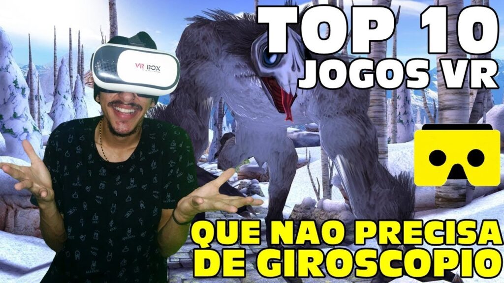 Os melhores jogos de realidade virtual sem giroscópio 1