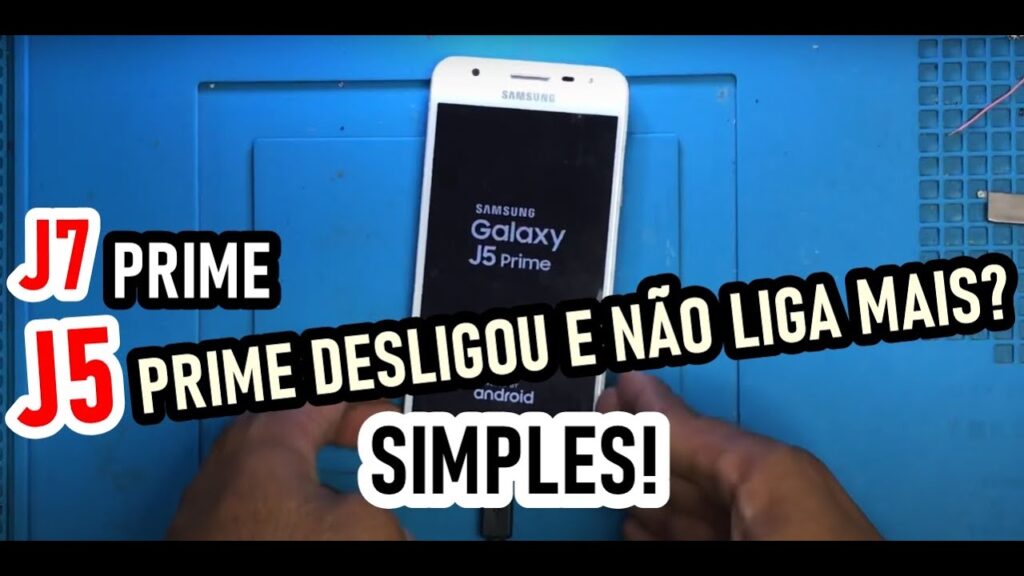 Samsung J5 e J5 Prime desligam-se sozinhos e NÃO ligam 1