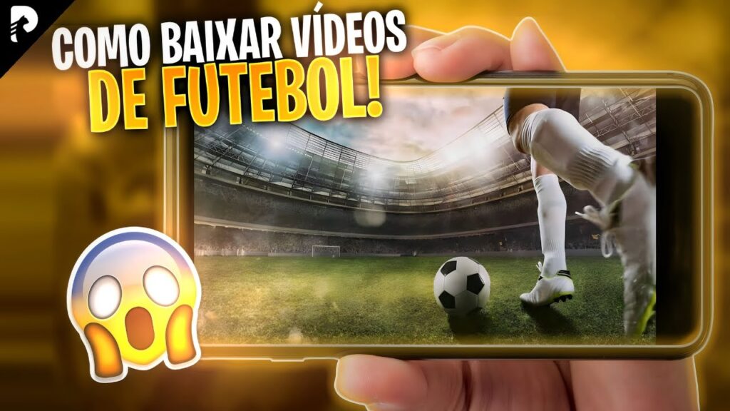 Como baixar vídeos de jogos de futebol 1