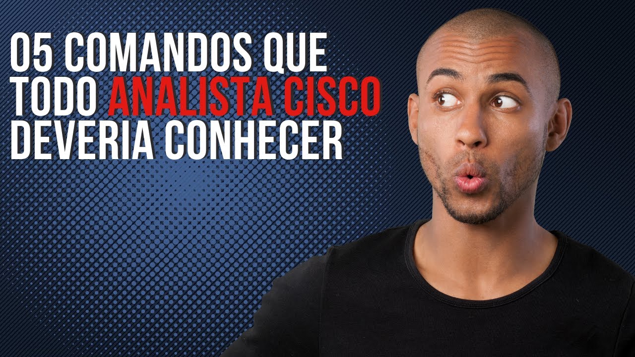 Lista dos comandos Cisco Show mais usados 11