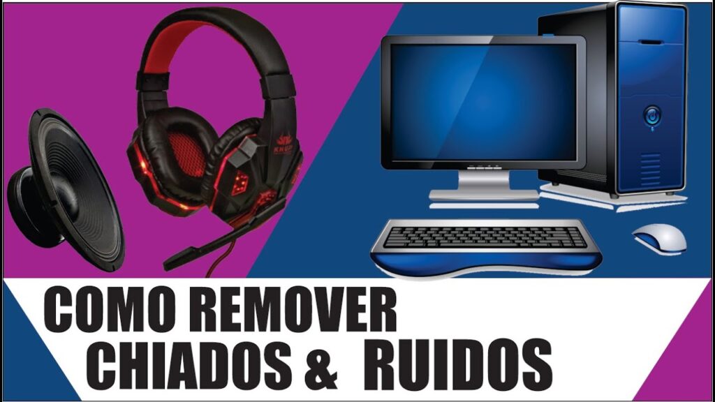 Como tirar o ruido e chiado do microfone no seu computador 1