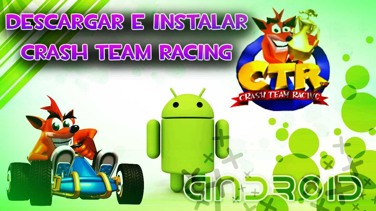 Baixar Crash Team Racing para Android 27