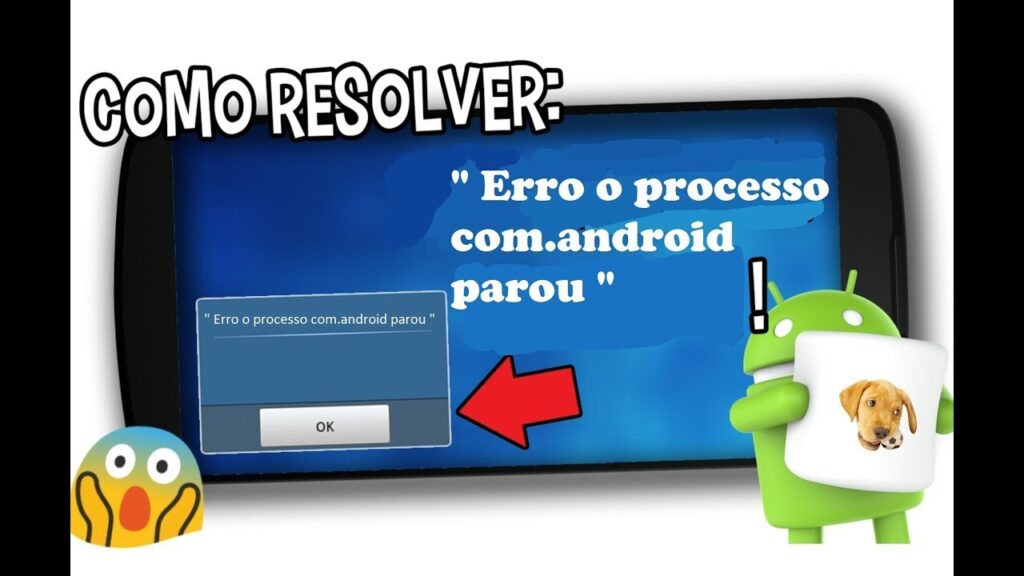 Como corrigir "O processo com.android.phone parou"? 1