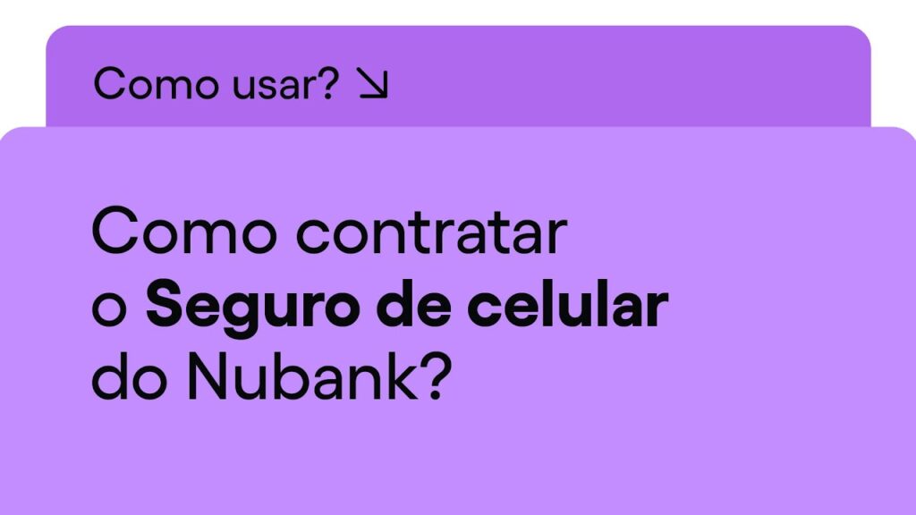 Como contratar seguro de celular do nubank 1