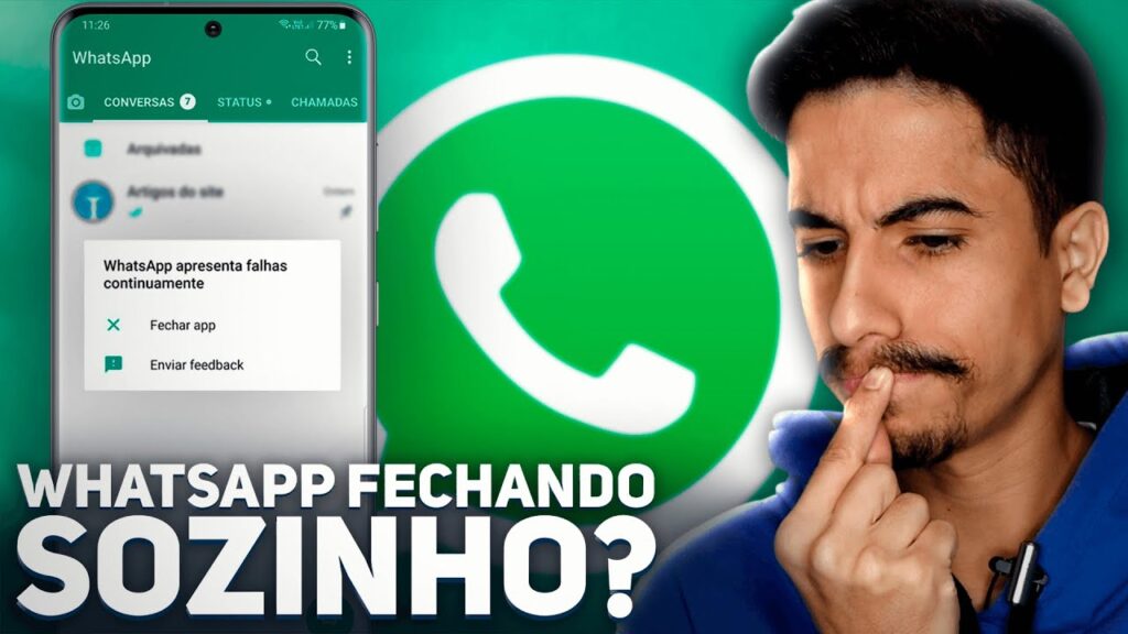 O WhatsApp fecha quando aberto. WhatsApp fecha sozinho 1