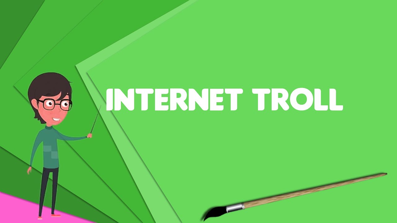 Trolling: O que é e qual é o seu significado na Internet? 36