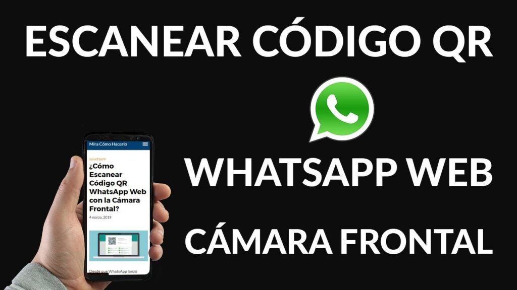 Como digitalizar o QR Code WhatsApp Web com a câmera frontal? 1