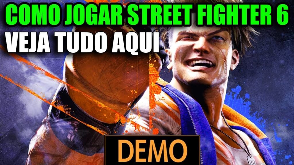 Como jogar a demo de street fighter 6 no ps4 ps5 pc ou xbox edjogos 1