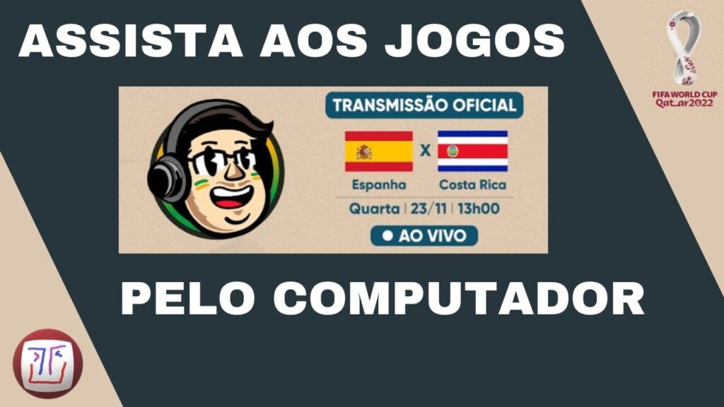 Como assistir a copa do mundo pelo computador 1