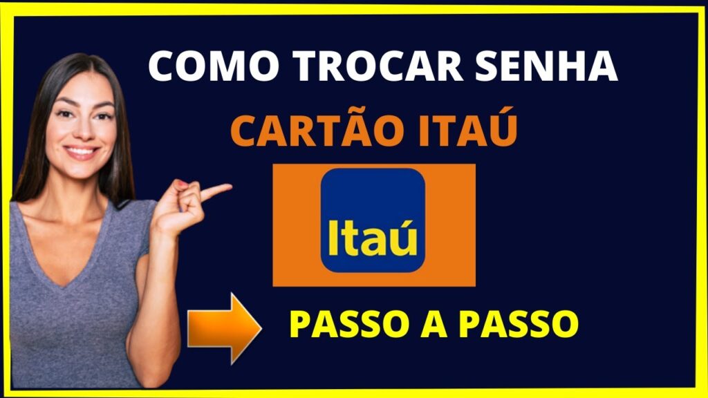 Como mudar senha do cartao itau pelo aplicativo 1