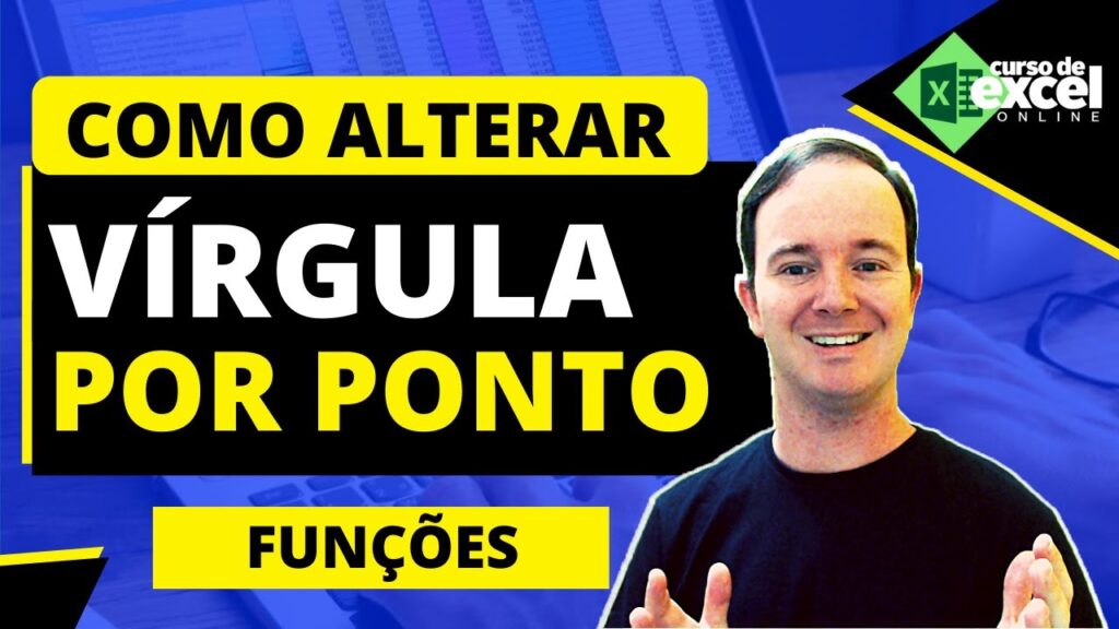 Como substituir ponto por virgula no excel edsoftwares 1