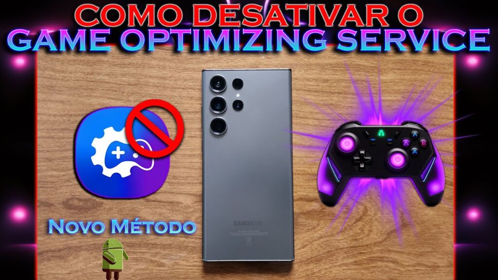 Como desativar game optimizing service em celular samsung 1
