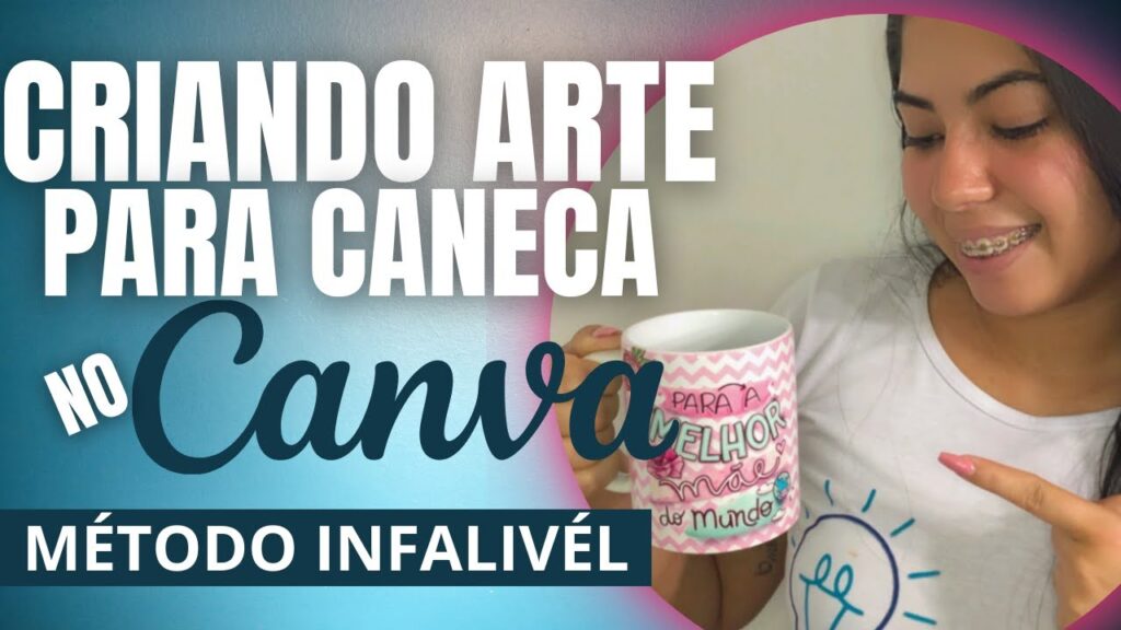 Como estampar canecas pelo canva 1