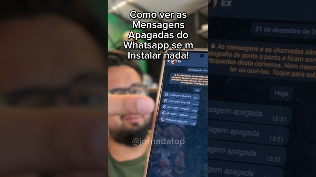 Como ver mensagens apagadas do whatsapp 1