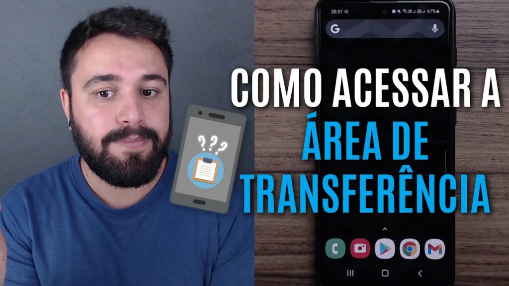 Como acessar a area de transferencia do samsung galaxy 1