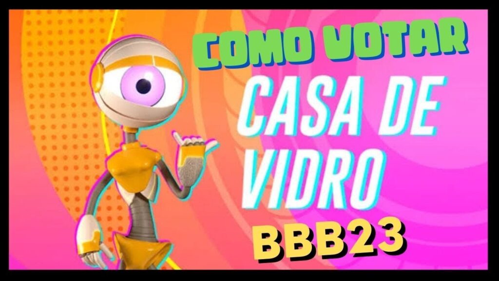 Como votar na casa de vidro do bbb 23 para definir quem entra no reality 1