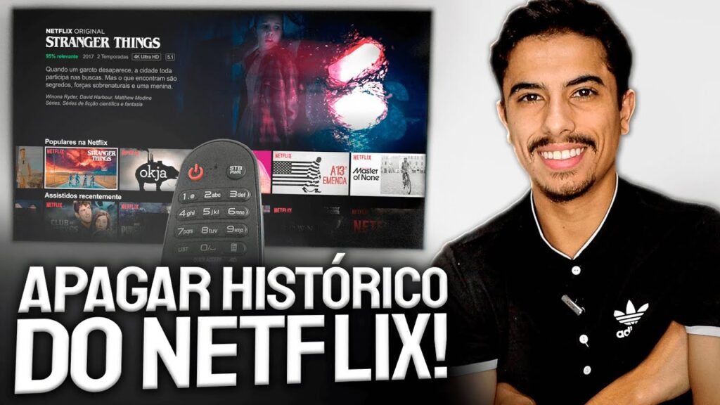 Como apagar o historico de filmes assistidos no netflix veja dicas 1