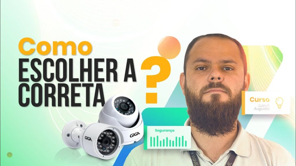 Como escolher uma camera de seguranca 1