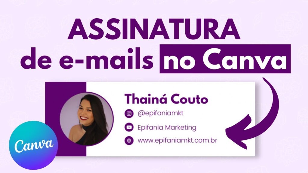 Como criar assinatura de e mail usando o canva 1