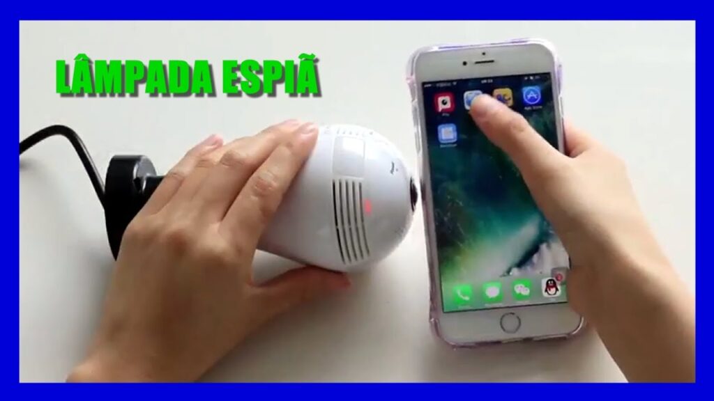 Como funciona uma lampada com camera conheca a tecnologia espia 1