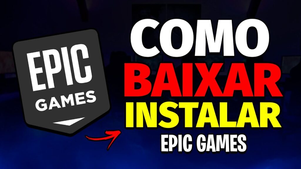 Como instalar a epic games para jogar no pc 1