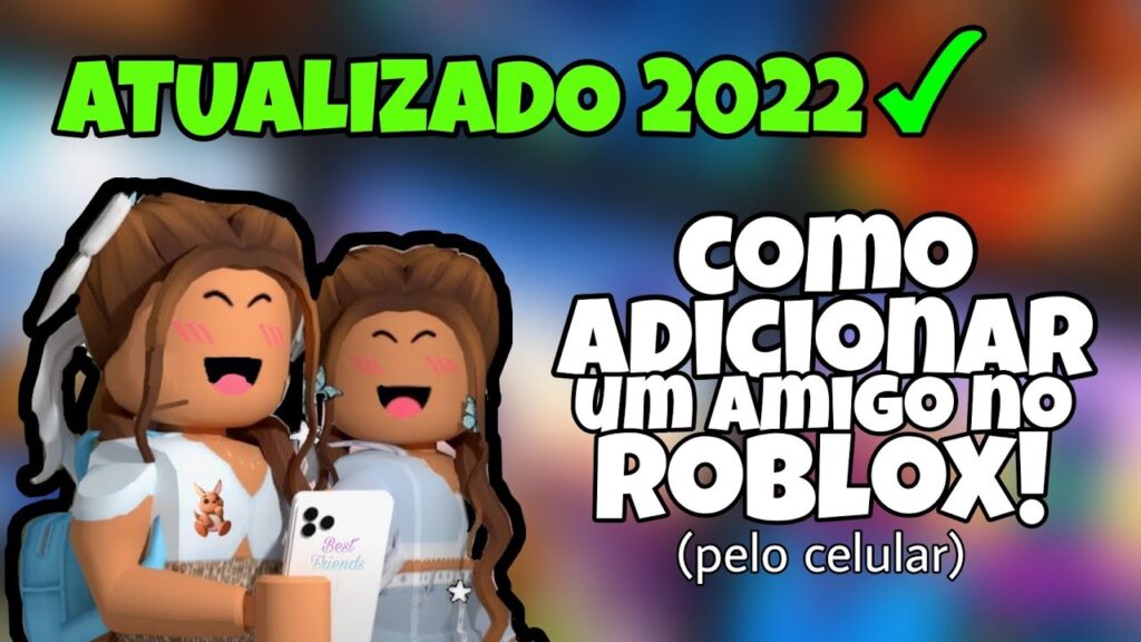 Como adicionar amigos no roblox 1