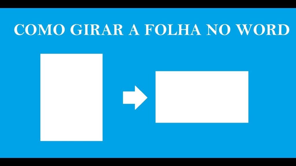 Como virar a folha no word 1