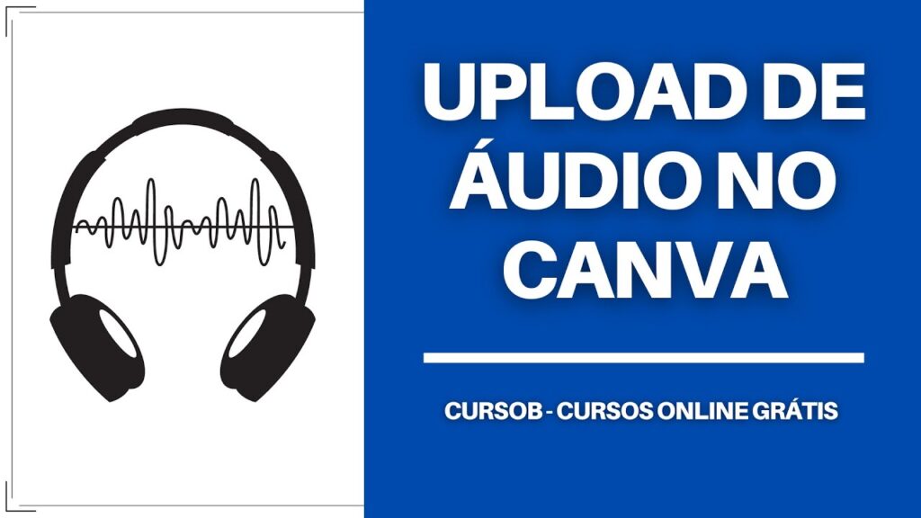 Como colocar audio no canva pelo computador 1