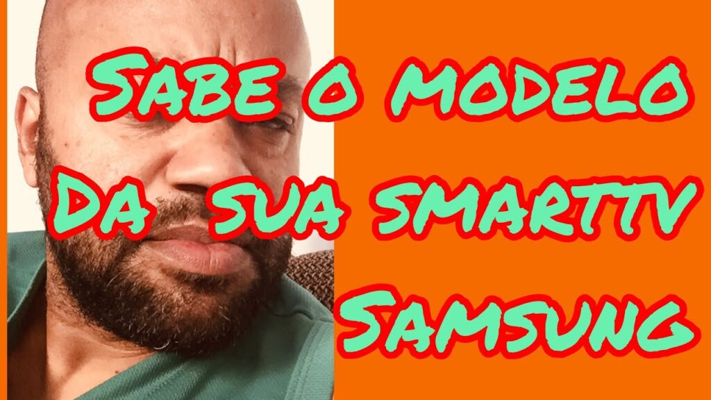 Como descobrir o modelo da sua smart tv samsung 1