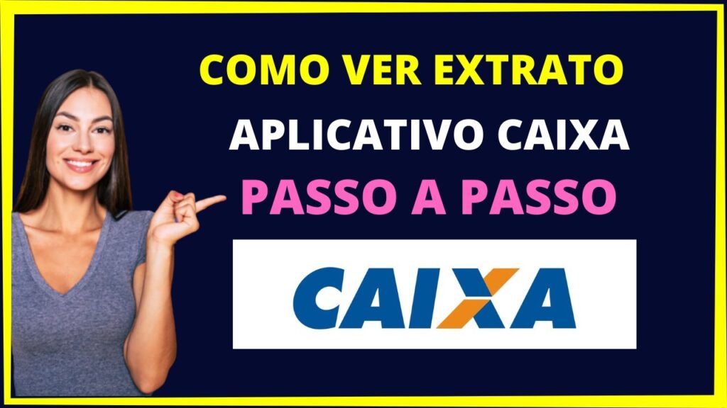 Como ver o extrato no aplicativo da caixa 1