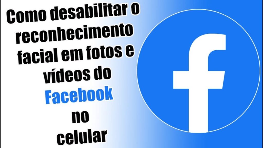 Como desativar o reconhecimento facial do facebook no celular 1