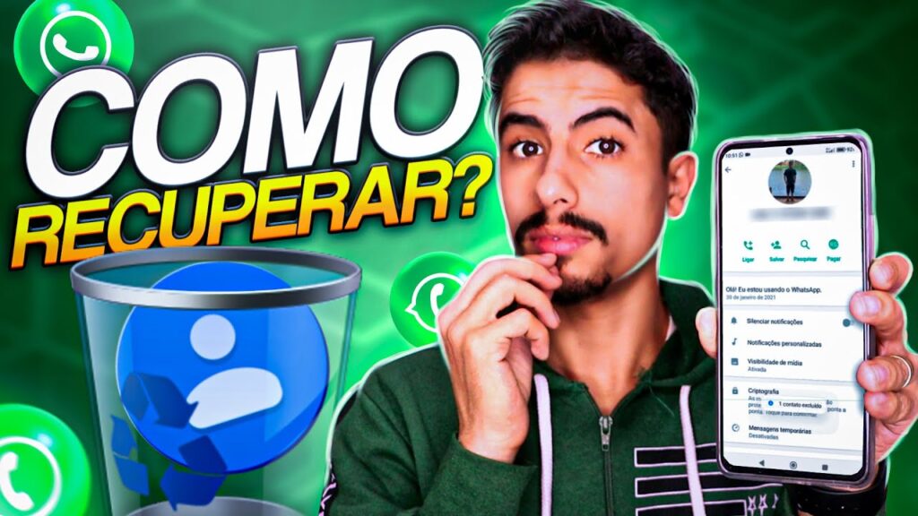 Como recuperar numeros apagados do whatsapp veja 4 formas diferentes 1