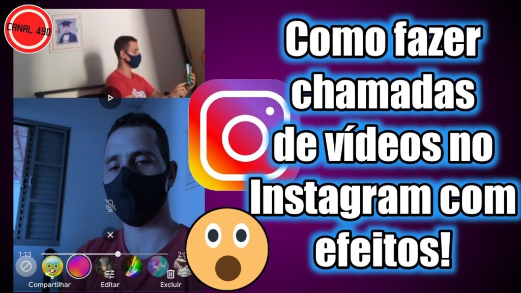 Como colocar efeito na chamada de video do instagram 1