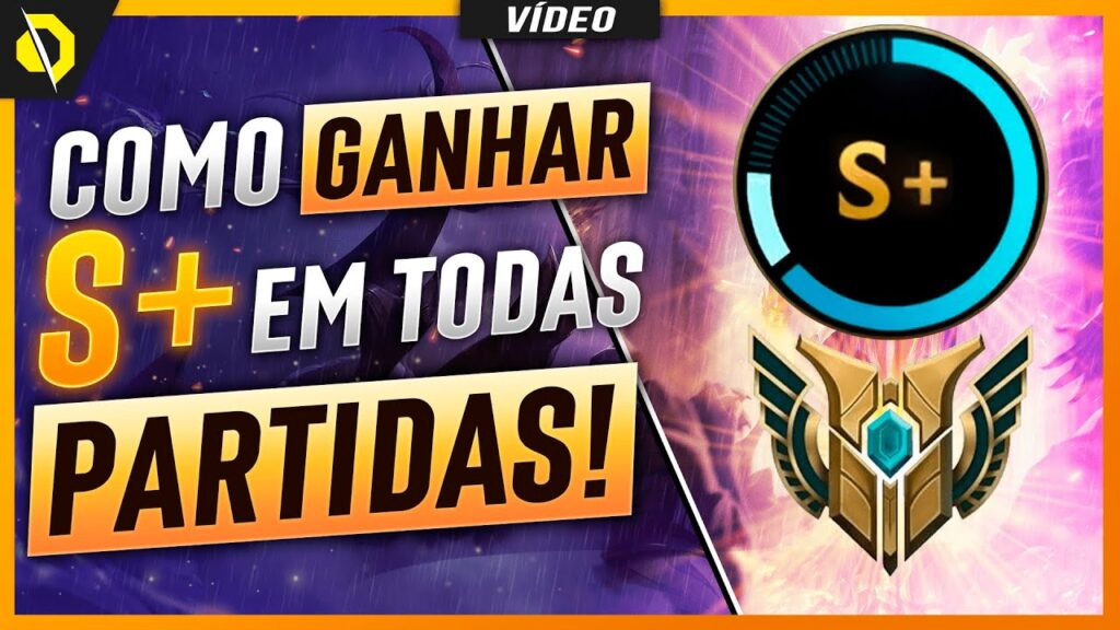 Como tirar s no lol dicas e o que fazer para conseguir a nota esports 1