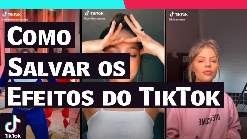 Como salvar efeito no tiktok 1