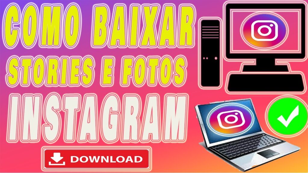 Como baixar stories do instagram de outra pessoa pelo pc 1