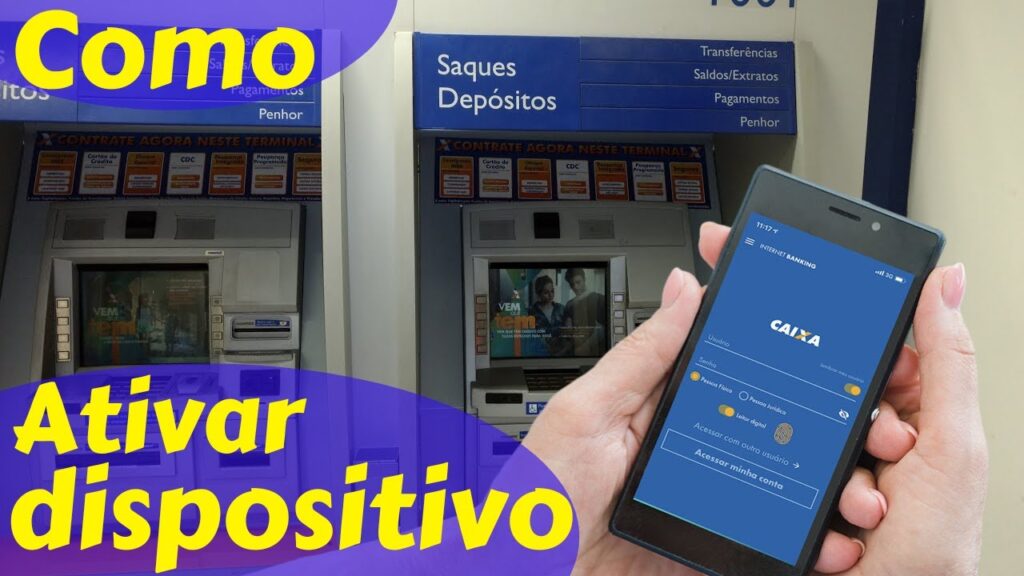 Como ativar dispositivo na caixa para acessar o banco no celular 1