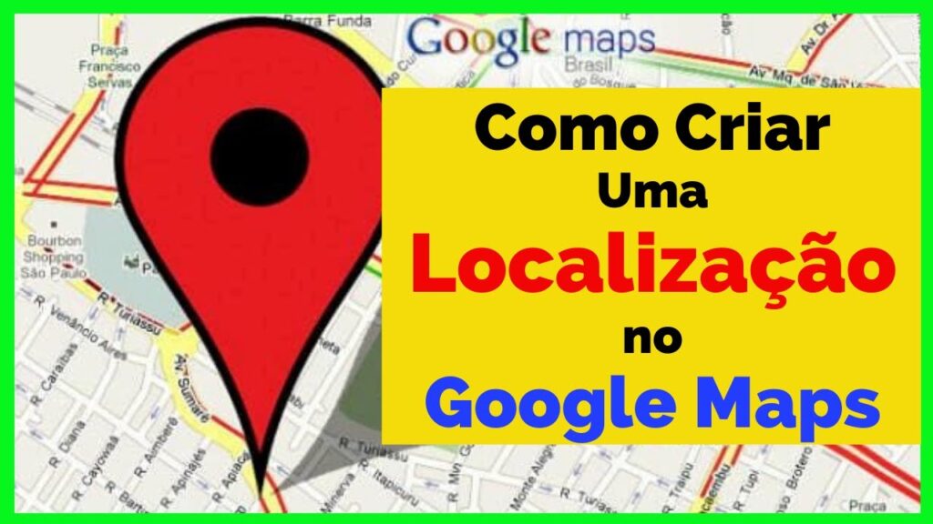 Como adicionar um local ao google maps pelo computador 1