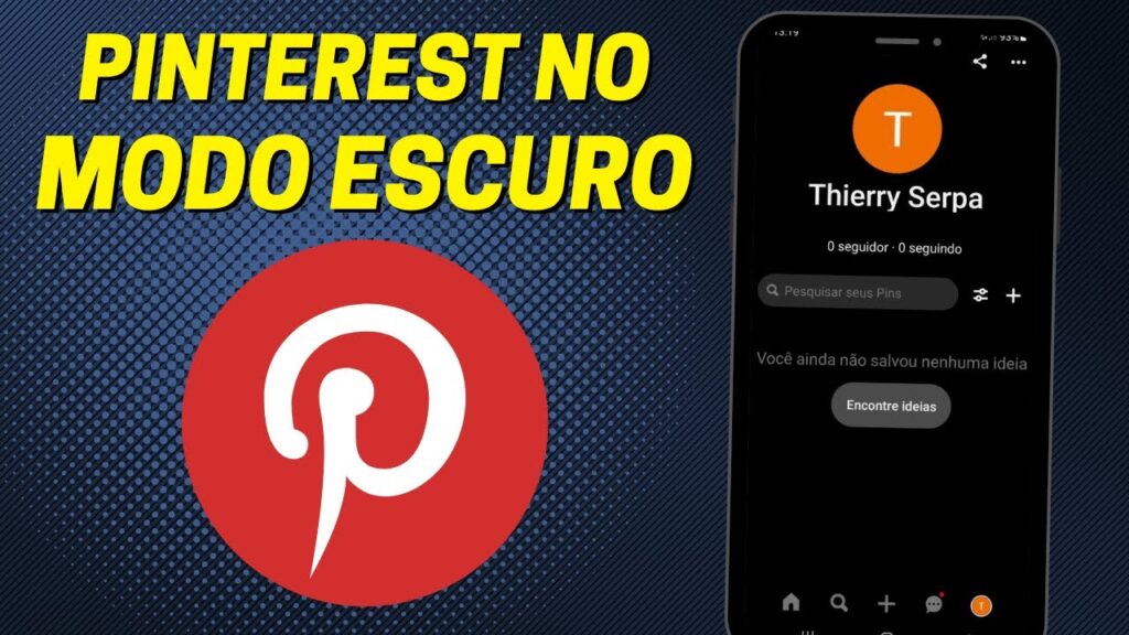 Como deixar o pinterest preto 1