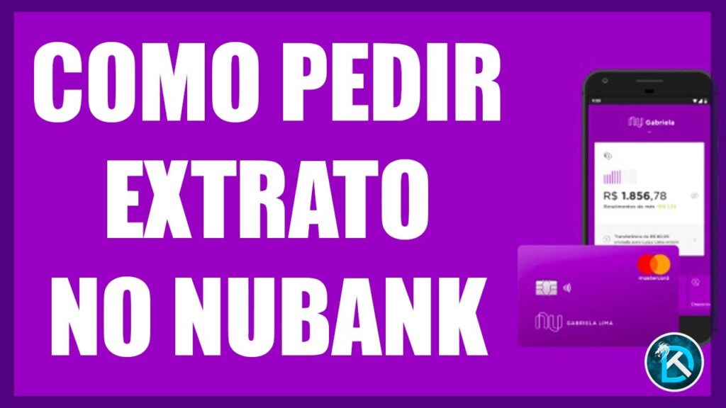 Como emitir extrato bancario nubank 1