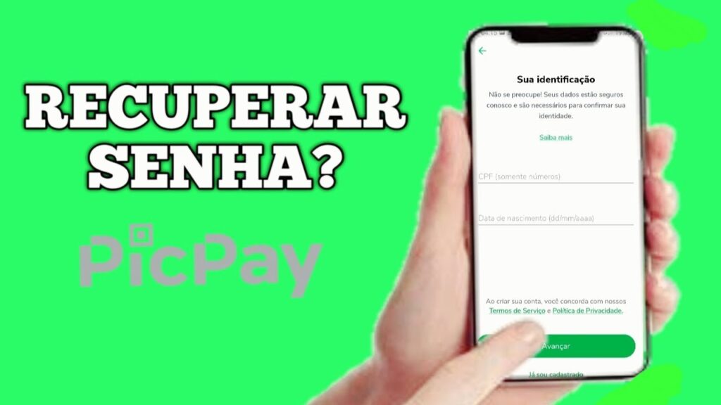Como recuperar a senha do picpay 1