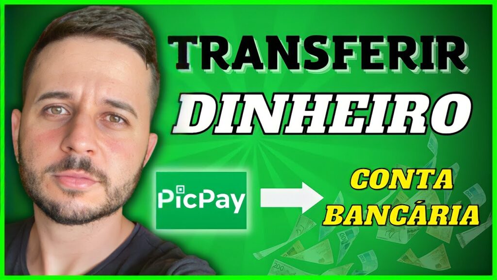Como transferir dinheiro do picpay para conta bancaria 1