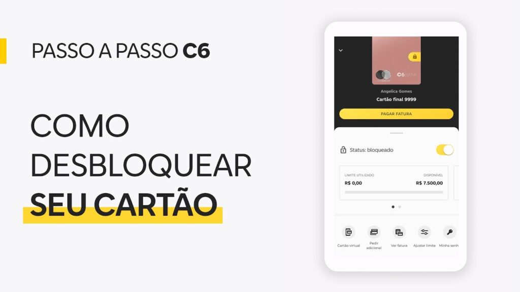 Como desbloquear o cartao c6 bank 1