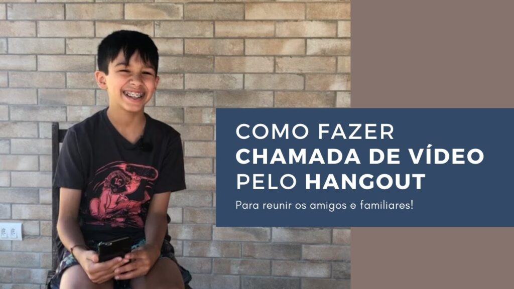 Como usar o hangouts no celular para fazer videochamadas 1