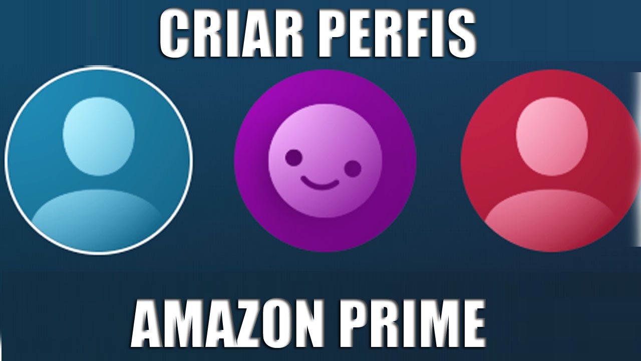 Como criar perfis diferentes no amazon prime video 10