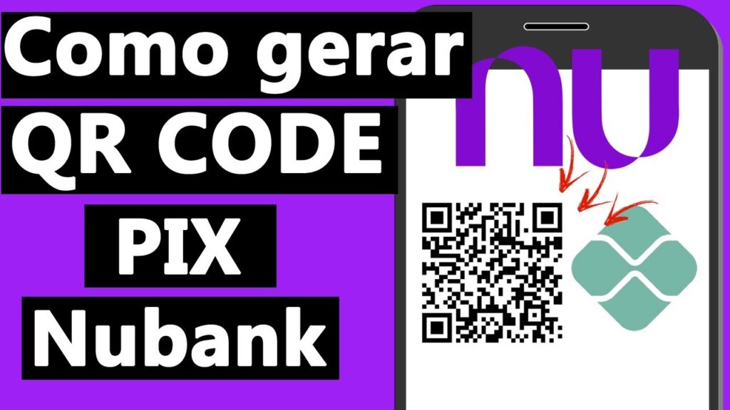 Como gerar qr code do pix no nubank codigo permite receber pagamentos 1