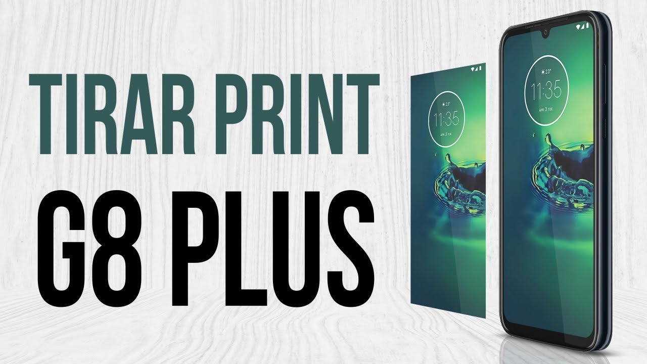 Como tirar print no moto g8 plus 2