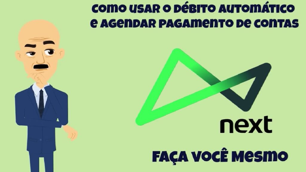 Como usar o debito automatico do banco next e agendar pagamento de contas 1