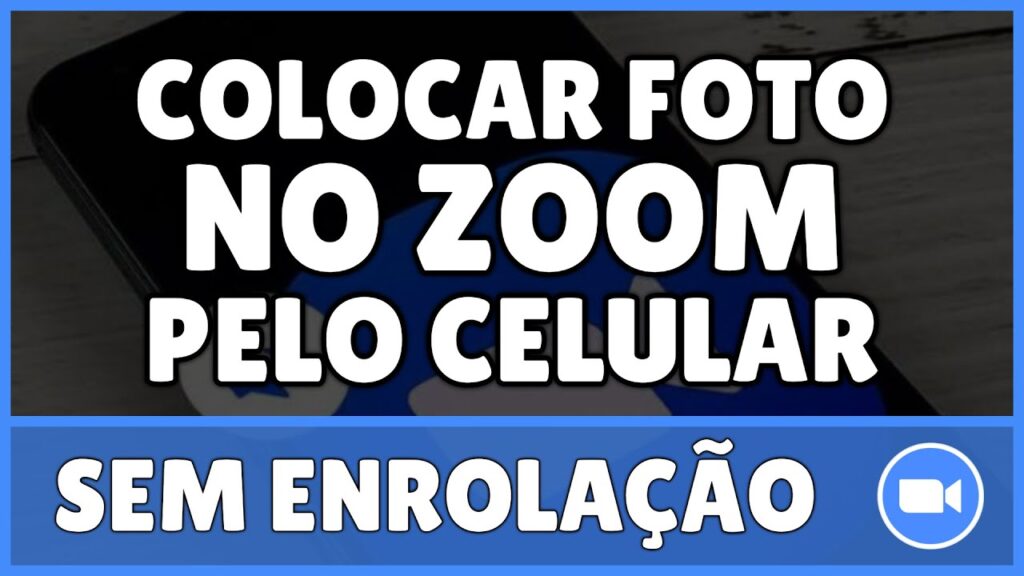 Como colocar foto no zoom pelo celular 1