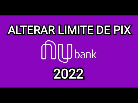 Como alterar o limite do pix no nubank 1